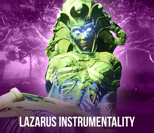 Lazarus Instrumentality